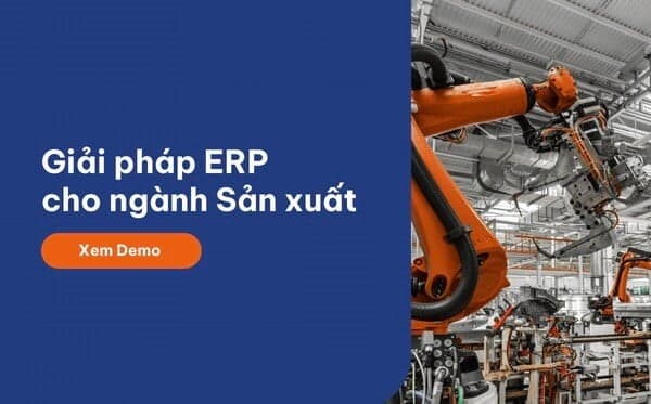 Giải pháp ERP cho ngành sản xuất