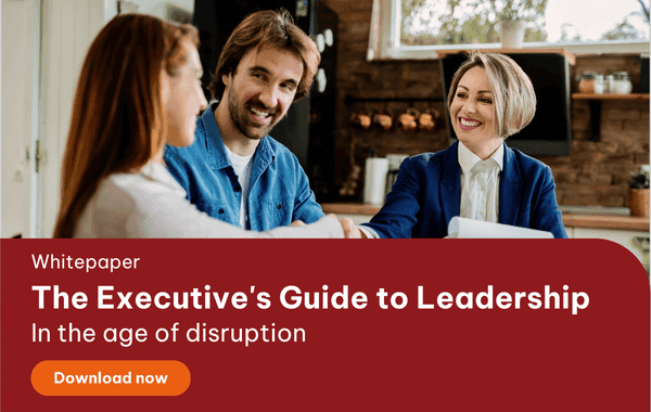 Whitepaper - The Executive's Guide to Leadership in the Age of Disruption