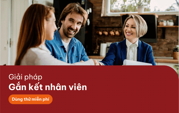 Dùng thử Giải pháp Gắn kết nhân viên 
