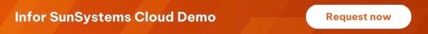 Request an Infor SunSystems Cloud Demo