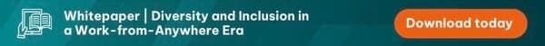 Download "Diversity and Inclusion in a Work-from-Anywhere Era" Today