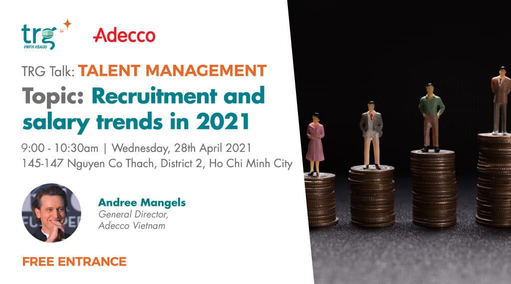Recruitment and salary trends in 2021