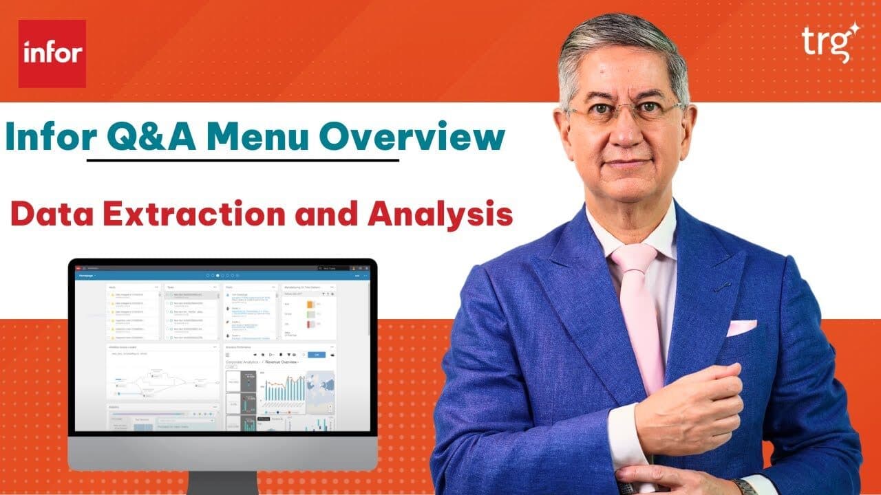 TRG Academy video titled Infor Q&A Menu Overview: Data Extraction and Analysis