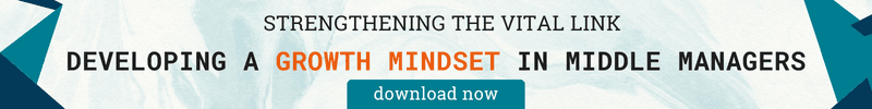 Whitepaper | Developing Growth Mindset in Middle Managers