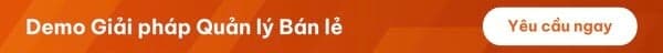 Demo Giải pháp quản lý bán lẻ >>