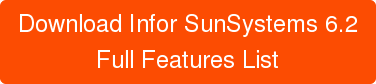Download Infor SunSystems 6.2 Full Features List