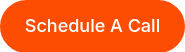 Schedule A Call
