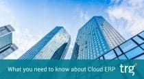 Cloud 101 – A quick guide to Cloud ERP