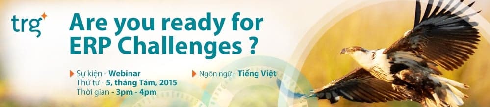 Webinar: Bạn Đã Sẵn Sàng Cho Những Thử Thách ERP?